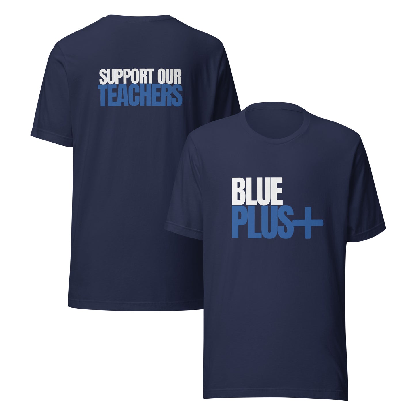  Blue Plus Support Our-Teachers-Black Front and Back View
