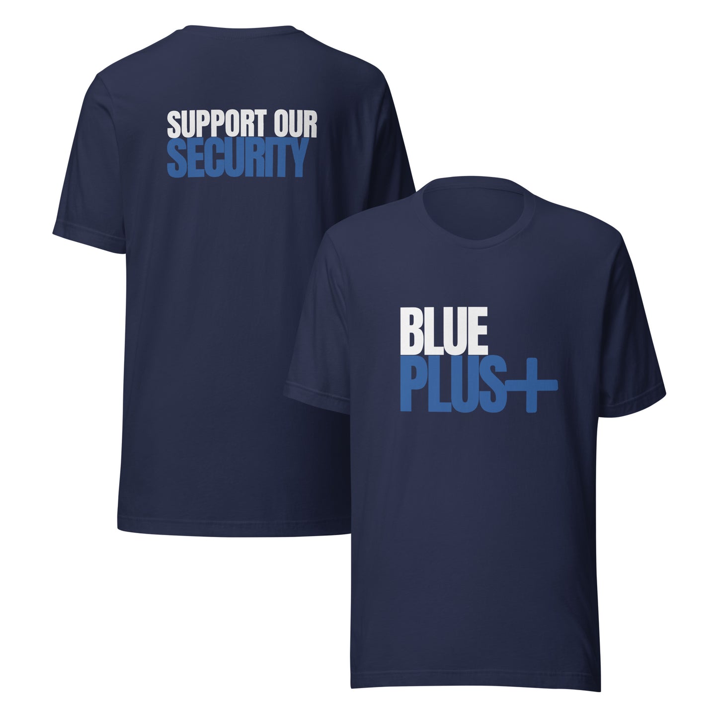 

 Blue Plus Support Our Police Tee - Navy Blue- Front and Back View


